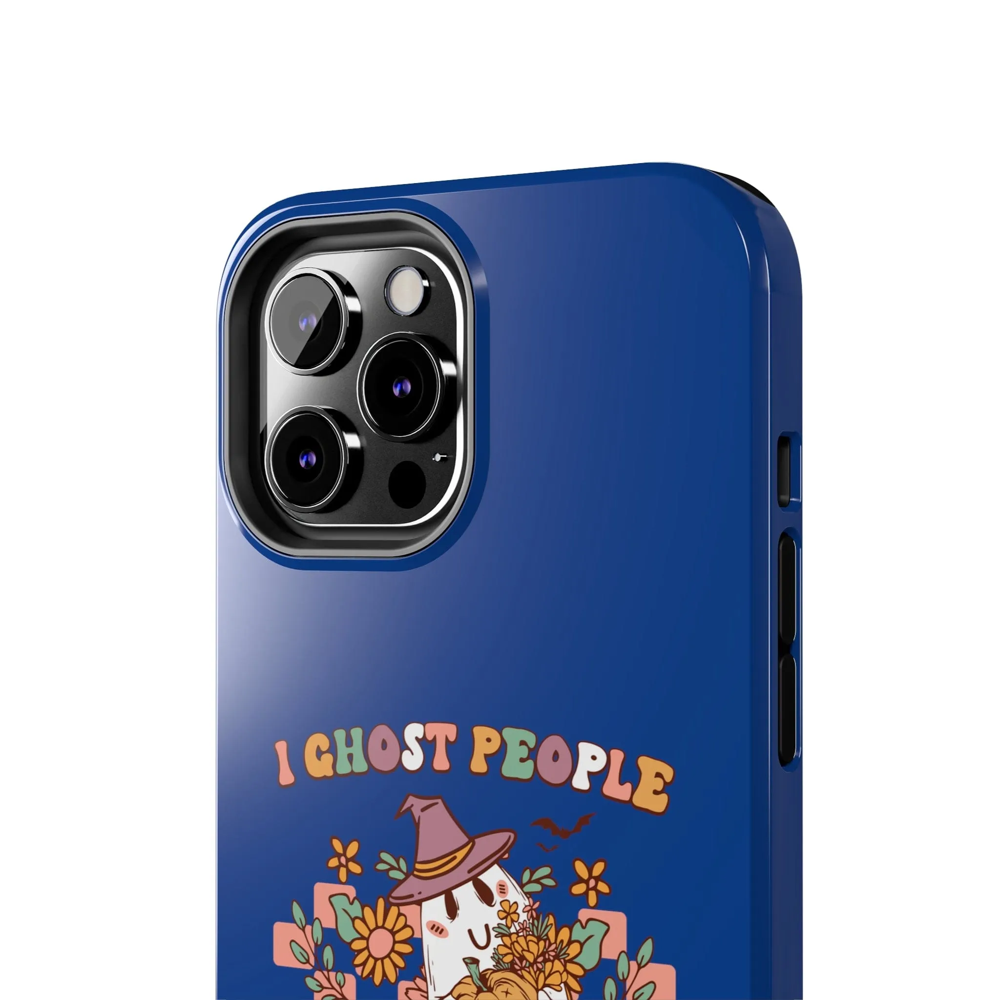 I Ghost People All Year Around  - Tough Phone Cases