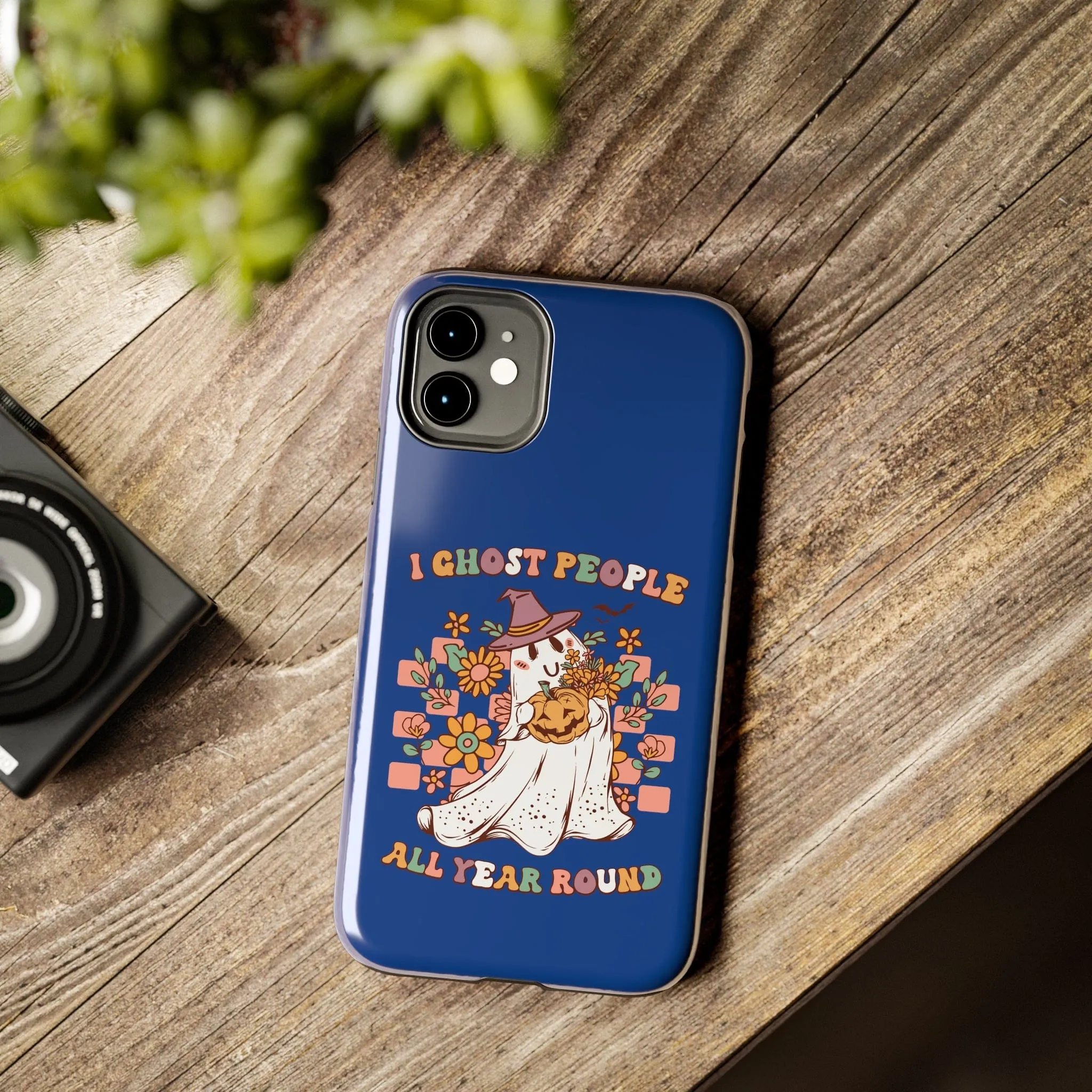I Ghost People All Year Around  - Tough Phone Cases