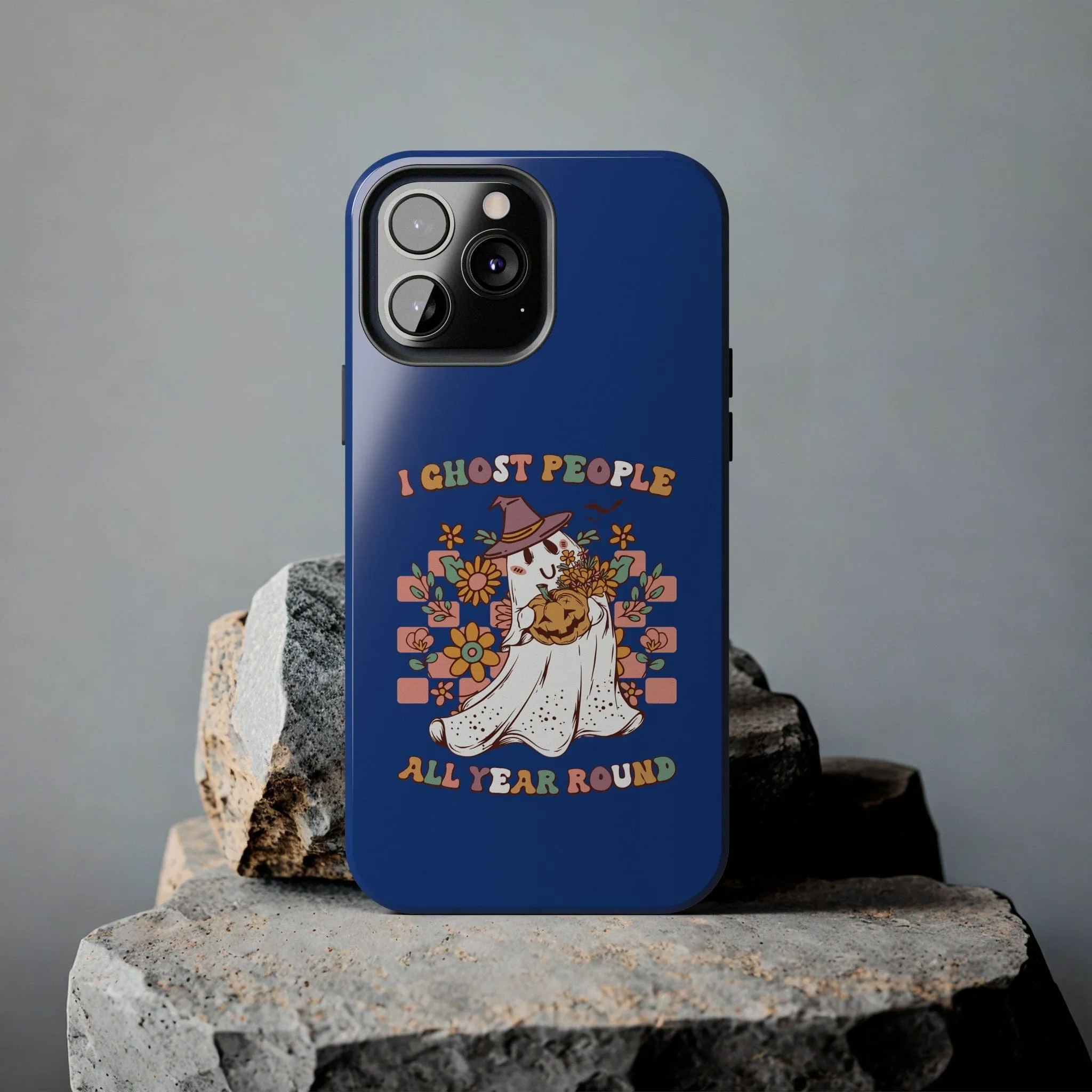 I Ghost People All Year Around  - Tough Phone Cases