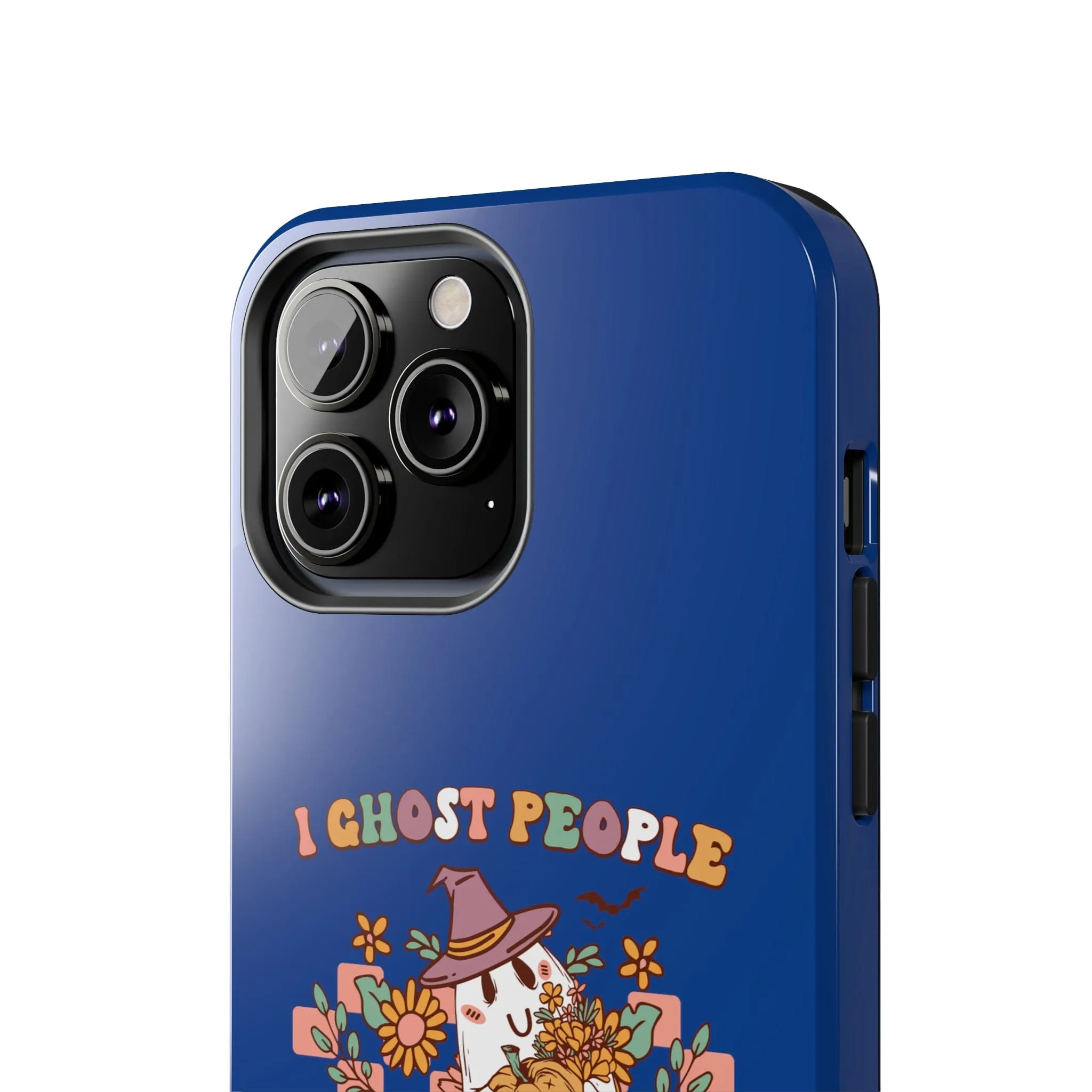 I Ghost People All Year Around  - Tough Phone Cases