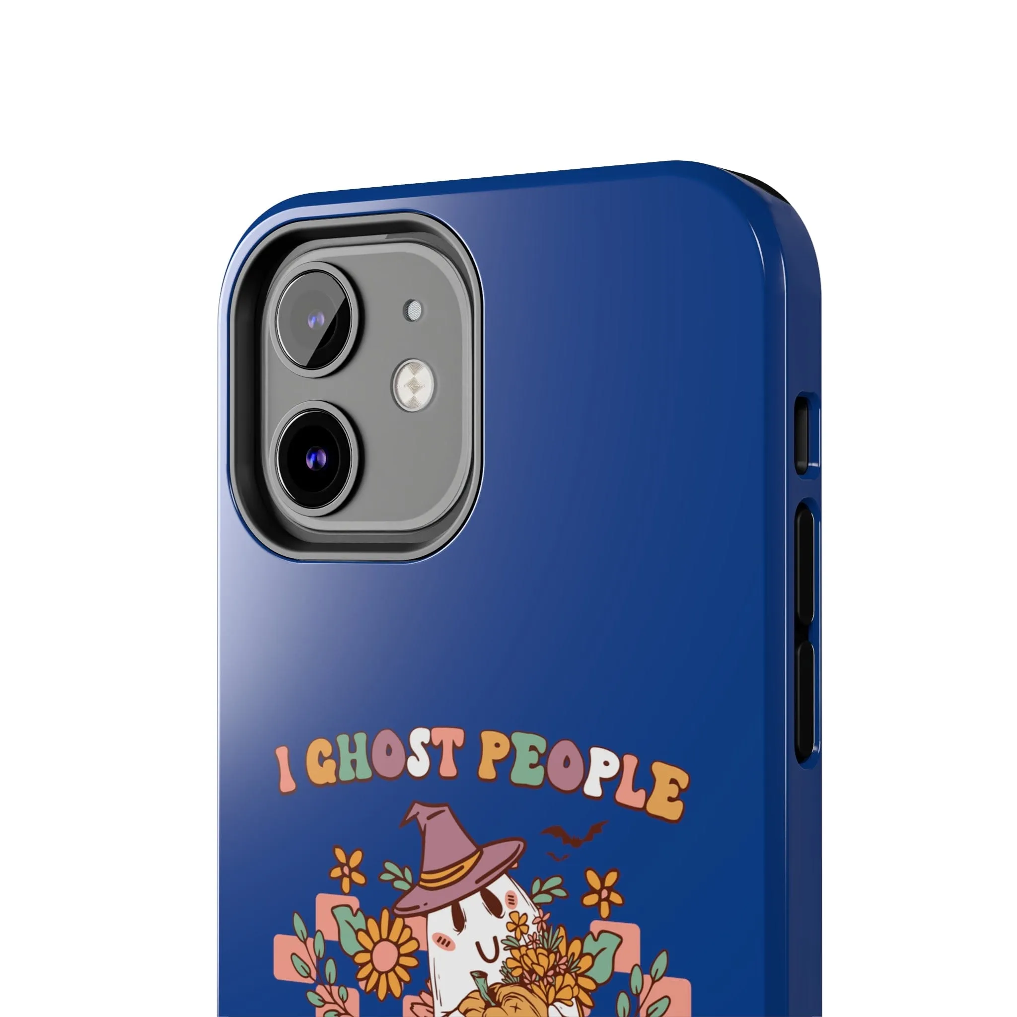 I Ghost People All Year Around  - Tough Phone Cases