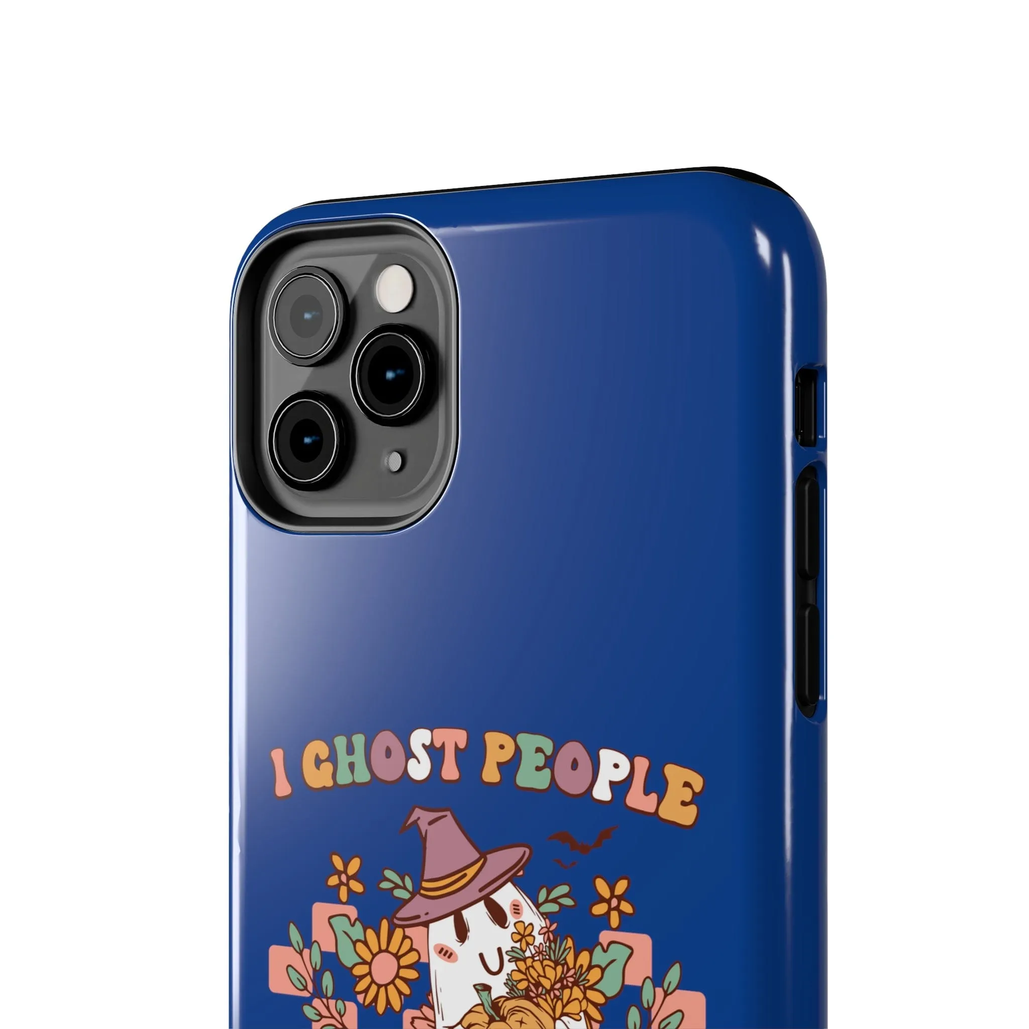 I Ghost People All Year Around  - Tough Phone Cases