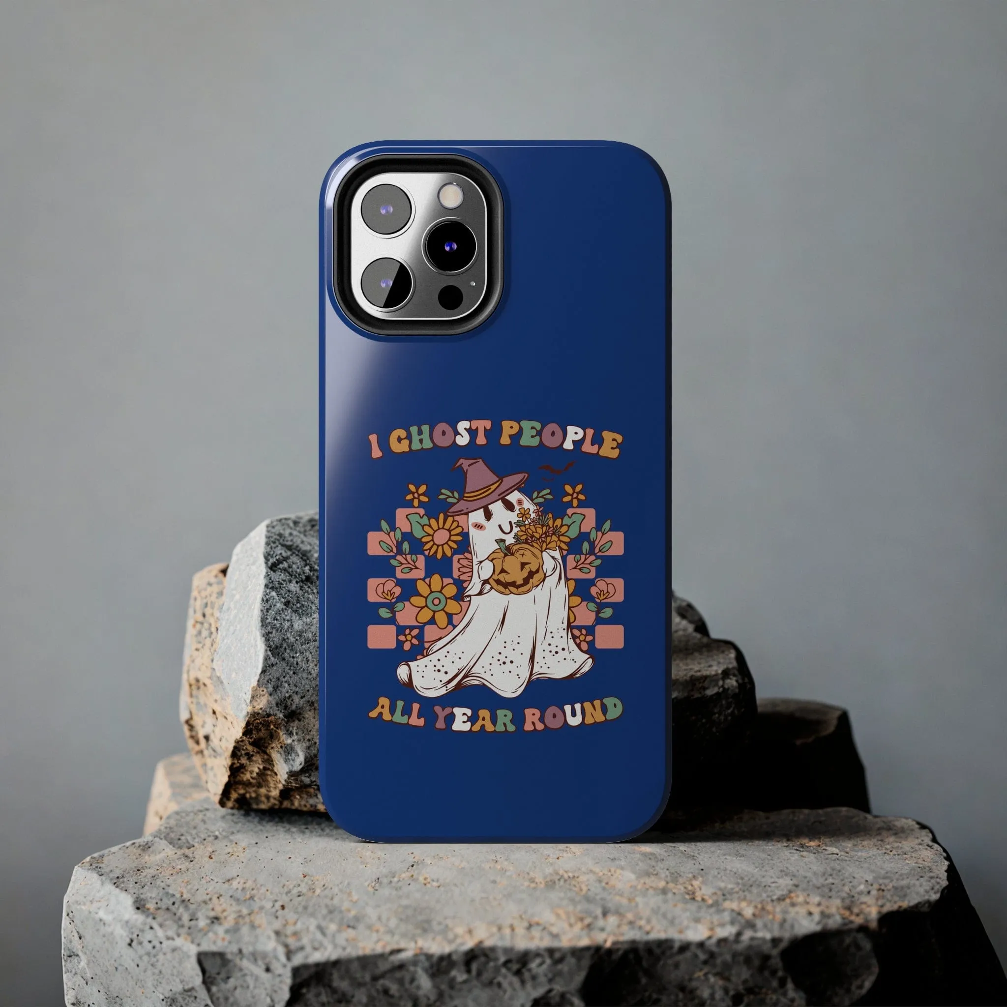 I Ghost People All Year Around  - Tough Phone Cases