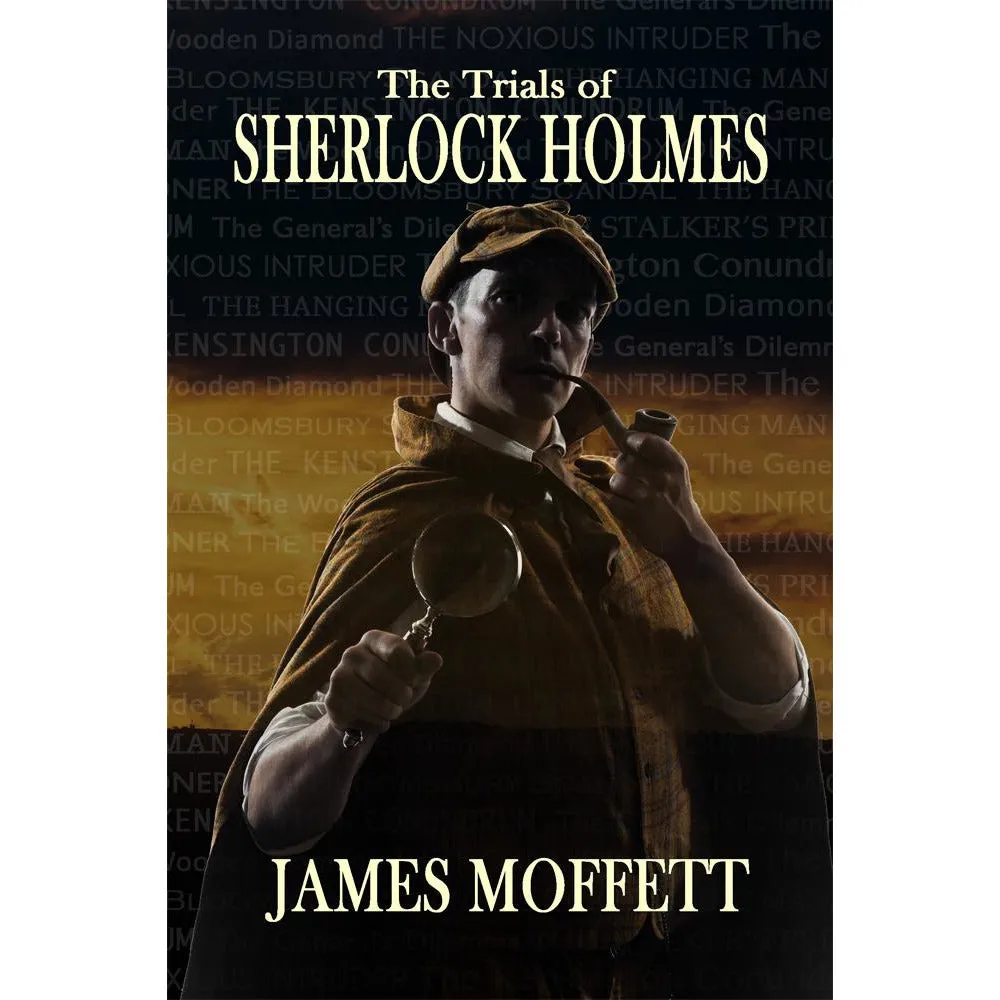 The Trials of Sherlock Holmes